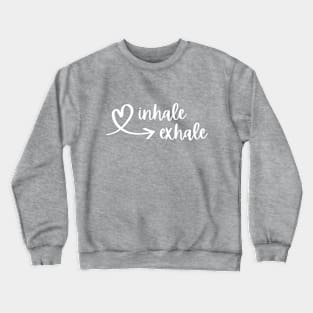 Inhale, Exhale Printed Tee Crewneck Sweatshirt